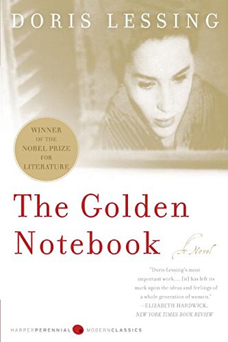 The golden notebook : a novel /  Lessing, Doris May, 1919-