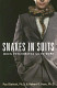 Snakes in suits : when psychopaths go to work /  Babiak, Paul, author