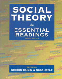 Social theory : essential readings