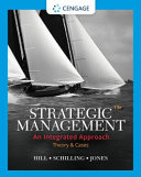 Strategic management : an integrated approach : theory & cases /  Hill, Charles W. L. author