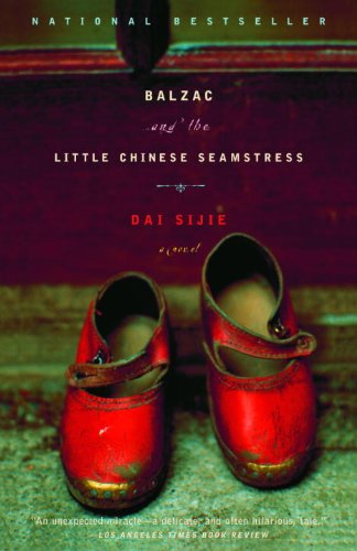 Balzac and the little Chinese seamstress /  Dai, Sijie, 1954-