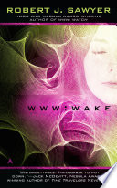Wake /  Sawyer, Robert J