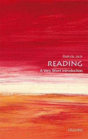 Reading : a very short introduction /  Jack, Belinda Elizabeth, author