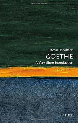 Goethe : a very short introduction /  Robertson, Ritchie, author