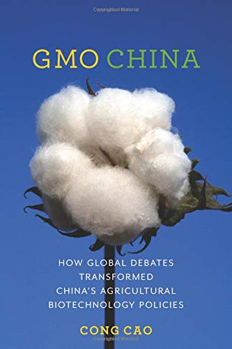 GMO China : how global debates transformed China
