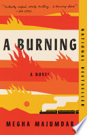 A burning /  Majumdar, Megha, author