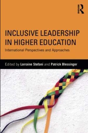 Inclusive leadership in higher education : international perspectives and approaches