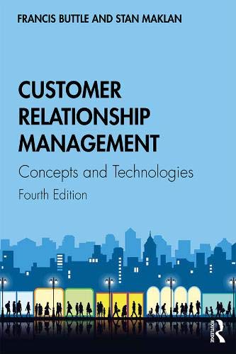 Customer relationship management : concepts and technologies /  Buttle, Francis, author