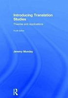 Introducing translation studies : theories and applications /  Munday, Jeremy, author