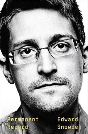 Permanent record /  Snowden, Edward J., 1983- author