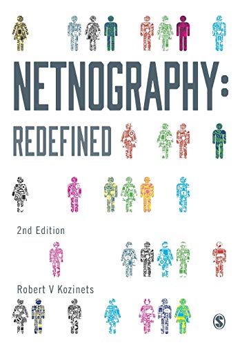 Netnography : redefined /  Kozinets, Robert V., 1964- author