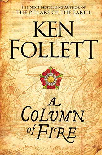 A column of fire /  Follett, Ken