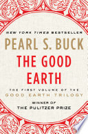 The Good Earth /  Buck, Pearl S