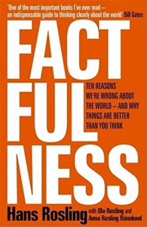 Factfulness : ten reasons we