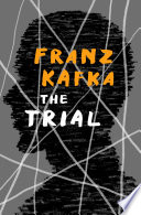 The Trial /  Kafka, Franz