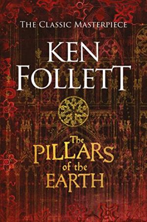 The pillars of the earth /  Follett, Ken