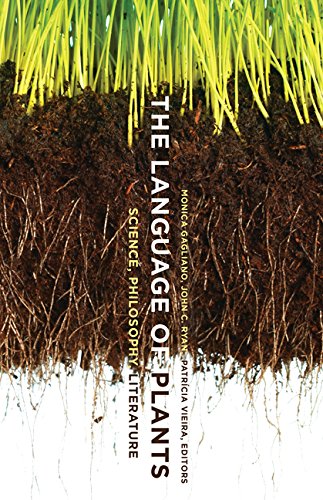 The language of plants : science, philosophy, literature