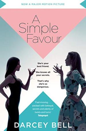 A simple favour /  Bell, Darcey