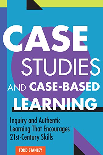 Case studies and case-based learning /  Stanley, Todd