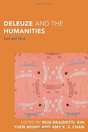 Deleuze and the humanities : east and west