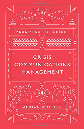 Crisis communications management /  Wheeler, Adrian