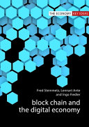 Blockchain and the digital economy /  Steinmetz, Fred