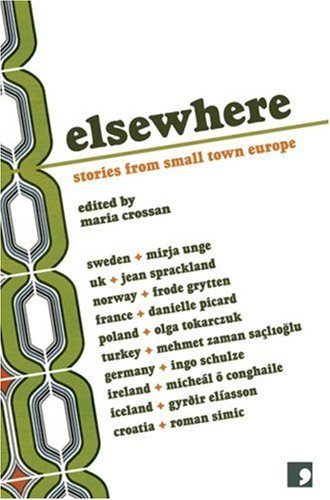 Elsewhere : stories from small town Europe