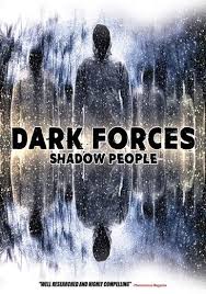 Dark forces shadow people